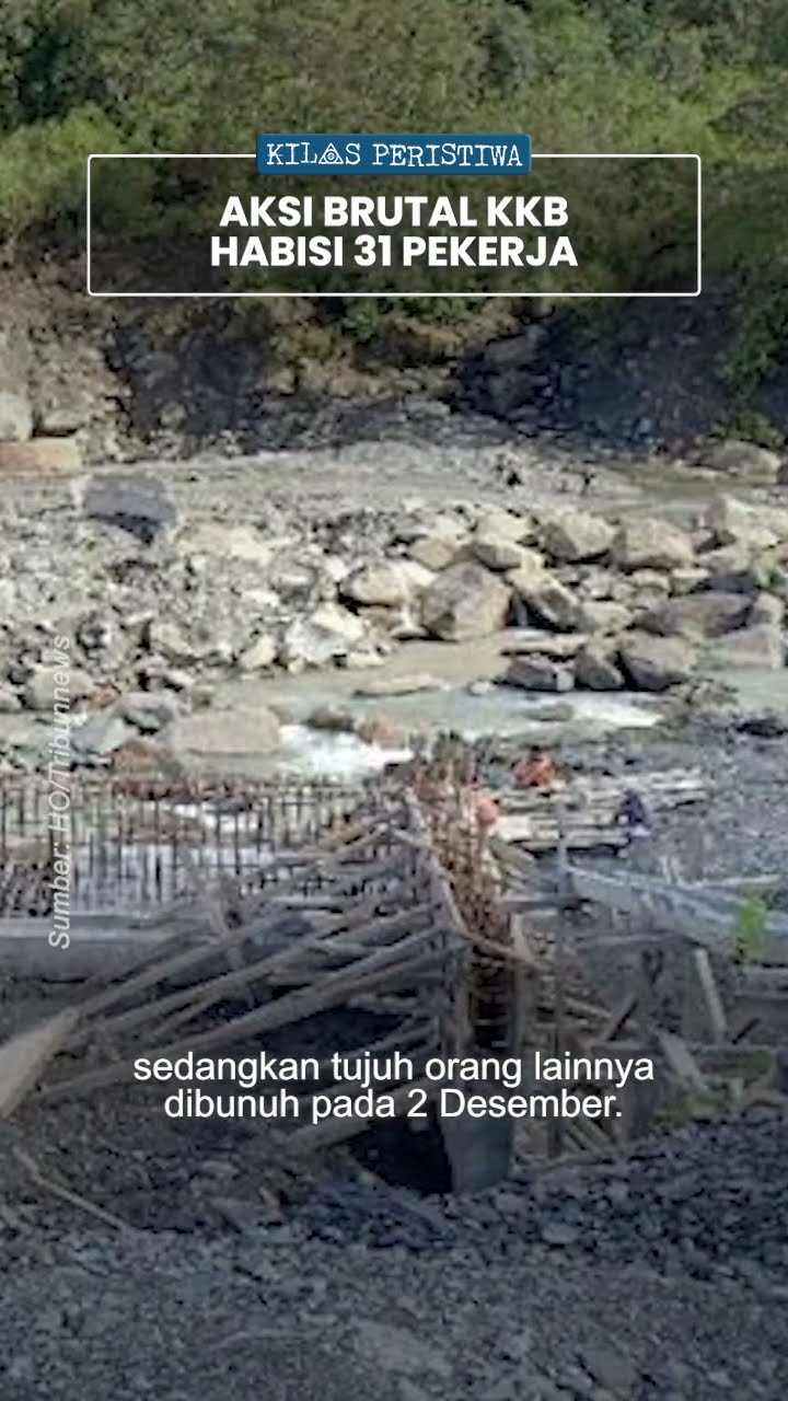 Kilas Peristiwa: Aksi Brutal KKB 2018 Silam, Habisi 31 Pekerja PT Istaka Karya karena Dikira TNI