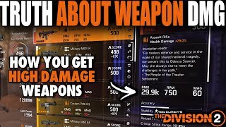 THE TRUTH ABOUT HIGH WEAPON DAMAGE WEAPONS IN THE DIVISION 2 screenshot 5