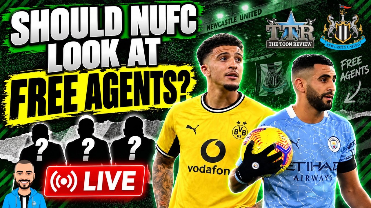SHOULD NUFC LOOK AT FREE AGENTS?! 👀✍️ | NUFC NEWS! ⚫⚪