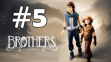 Brothers: A Tale of Two Sons - iOS / Android - Walkthrough Video - Part 5