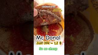 Mc Donal at Vn so so cheap #food #trending #streetfood #vietnamesetaste #mcdonalds #food