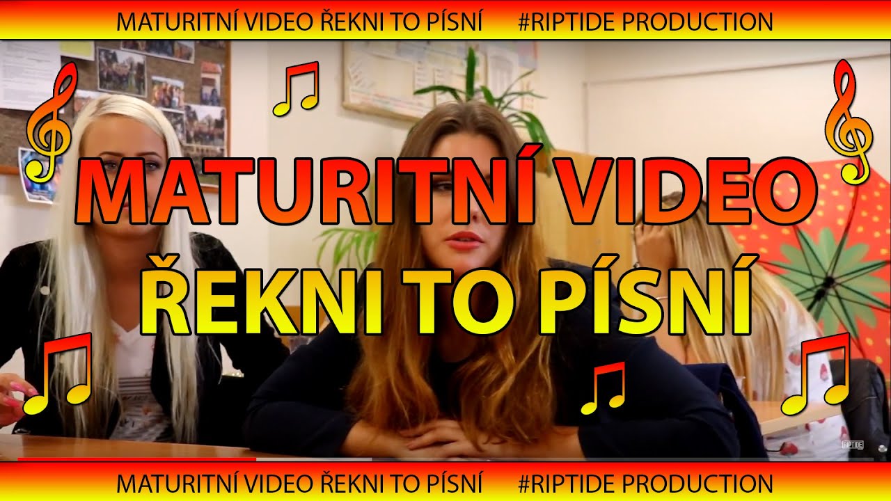 Maturitní video VČE4 / Řekni to písní #riptideproduction