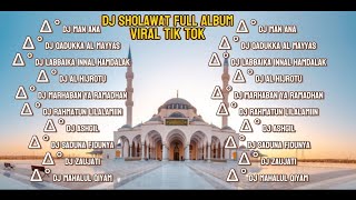 DJ SHOLAWAT FULL ALBUM VIRAL TIKTOK TERBARU 2024