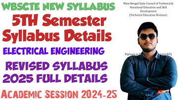 WBSCTE NEW SYLLABUS 2025 | DIPLOMA ELECTRICAL ENGINEERING SYLLABUS 2025 | WBSCTE 5TH SEM EE SYLLABUS