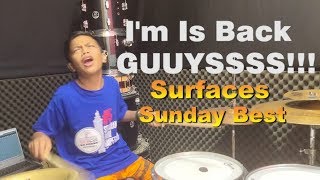 Surfaces - Sunday Best | Drum Cover By Gilang Dafa
