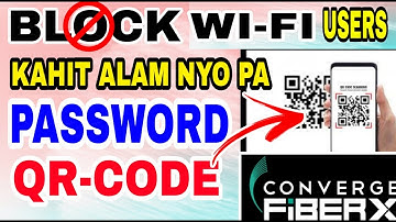 PAANO E BLOCK YONG WIFI PASSWORD SA QRCODE  | HINDI NA SILA MAPAGCONNECT KAHIT ALAM PA YONG PASSWORD
