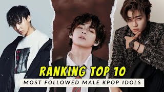TOP 10 Most followed Male KPOP Idol in INSTAGRAM