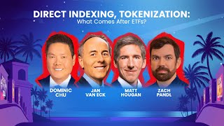 Direct Indexing, Tokenization… What Comes After ETFs?