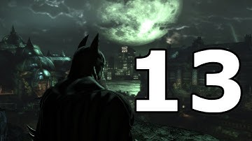 Batman Arkham Asylum Walkthrough Part 13 - No Commentary Playthrough (PC)