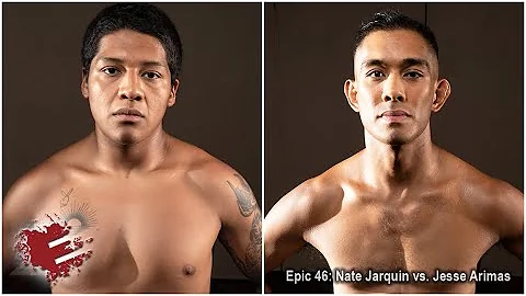 Epic 46: Nate Jarquin vs. Jesse Arimas - 07.23.21