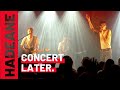 Le premier concert de later  la maroquinerie 