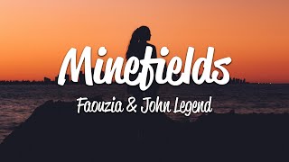 Faouzia & John Legend - Minefields (Lyrics)