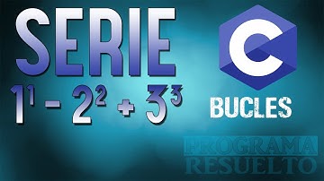 #6 [C] – Resolver la serie 1^1 - 2^2 + 3^3 - . . . ± N^N (Ciclo For)