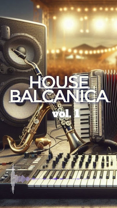 🎶 Balkan House Music Mix vol. 1 #housemusic #balkan #balkanmusic #balkanhouse