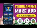 How to Make a Tournament App on Mobile | Full Tutorial | No PC, Using AI (Hindi)