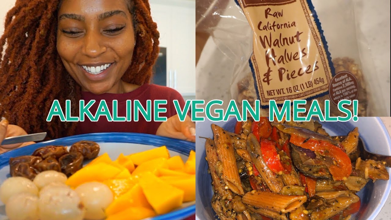 What I Eat In A Day Alkaline Vegan Meals Youtube