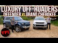 Defender vs. Grand Cherokee: One Of These Two Luxury SUVs Is Hands Down The Off-Road KING!