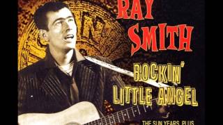 Video thumbnail of "Ray Smith ~ Makes Me Feel Good"