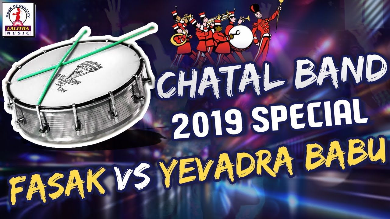 Fasak VS Yevadra Babu  PAD BAND  2019 Special Hyderabad Chatal Band DJ  Lalitha Audios And Videos