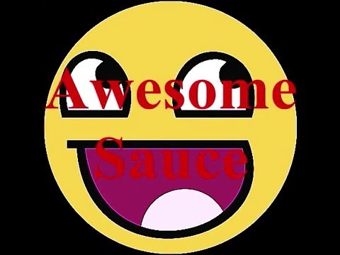 Awesome sauce - Sound effects - YouTube