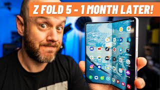 Galaxy Z Fold 5 one month later - SO close!