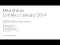 Mike sharon  local talk traxx underground live mix  january 2014