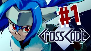 The greatest RPG of all time! (CrossCode #1)