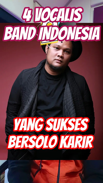 4 Indonesian Band Vocalists Who Have Successfully Pursued Solo Careers #anji #virgoun #arilasso #...