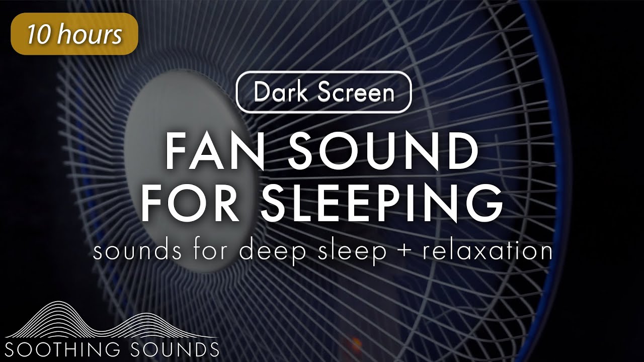 Fan Noise For Sleep 10 Hours Best Fan Sound for Sleeping 10 Hours | White Noise for Deep Sleep