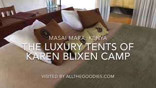 Karen Blixen Camp - The Luxury Tents, Masai Mara, Kenya | allthegoodies.com