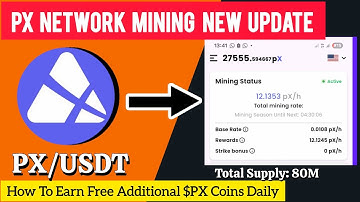 PX Network Mining Update 🚀 Earn Extra $PX Coins with Social Media Bonuses!