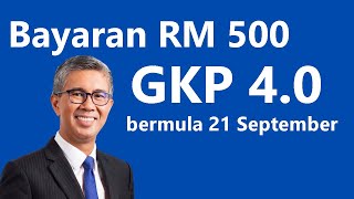 Bayaran RM500 GKP bermula hari ini