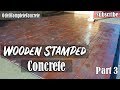 How to Pour a Wooden Stamped Concrete Patio & Sand Wash Finished Driveway Part 3