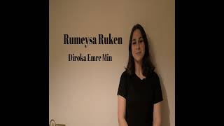 Rumeysa Ruken - Diroka Emre Min - KÜRTÇE ŞARKI #kürtçe #rumeysaruken #kurdimuzik Resimi