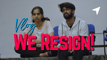 We Resign - vlog | Team Anveshna | Shravan | Gitam University