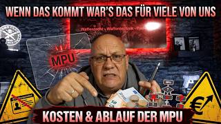 Kosten und Ablauf der MPU - Das war es dann für viele von uns