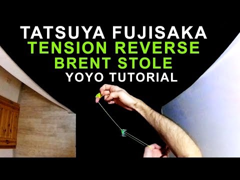 Tatsuya Fujisaka tutorial - Tension reverse brent stole yoyo trick