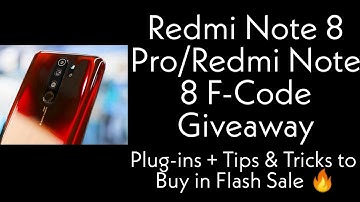 How to Buy Redmi Note 8 Pro/Note 8 in Flash Sale Tips & Tricks+Plugins to Use- F-Code Giveaway!🔥👍