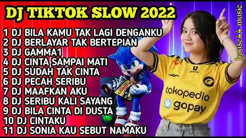 DJ TIKTOK SLOW 2022 || DJ BILA KAMU TAK LAGI DENGANKU || DJ BERLAYAR TAK BERTEPIAN