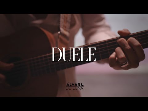 Álvaro de Luna - Duele (Videoclip Oficial)