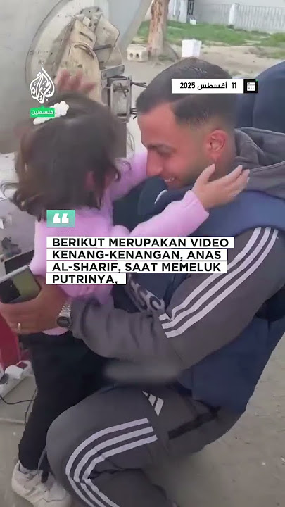 KENANG-KENANGAN DARI WARTAWAN ALJAZEERA YANG SYAHID DI GAZA