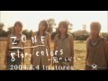 glory colors ~風のトビラ~ - ZONE