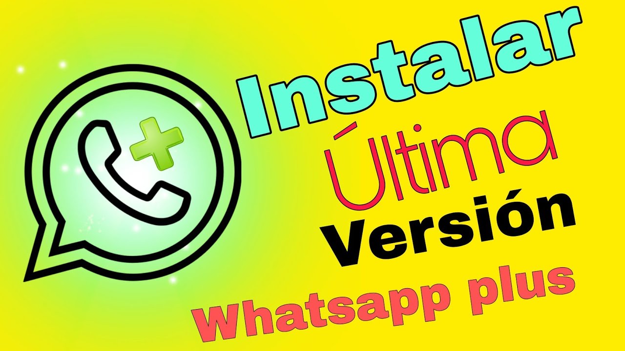 Descargar WhatsApp Plus marzo 2023, Última versión