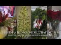 CHRISTMAS BEDROOM DECORATE WITH ME 2024| TRADITIONAL CHRISTMAS DECOR | STYLING IDEAS AND MORE