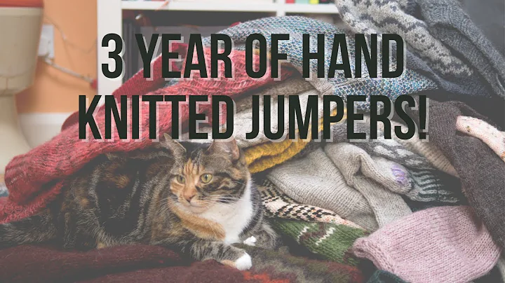 A cosy jumper talk | Round up of 3 years of knitti...