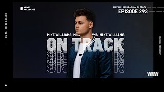 Mike Williams on Track #293