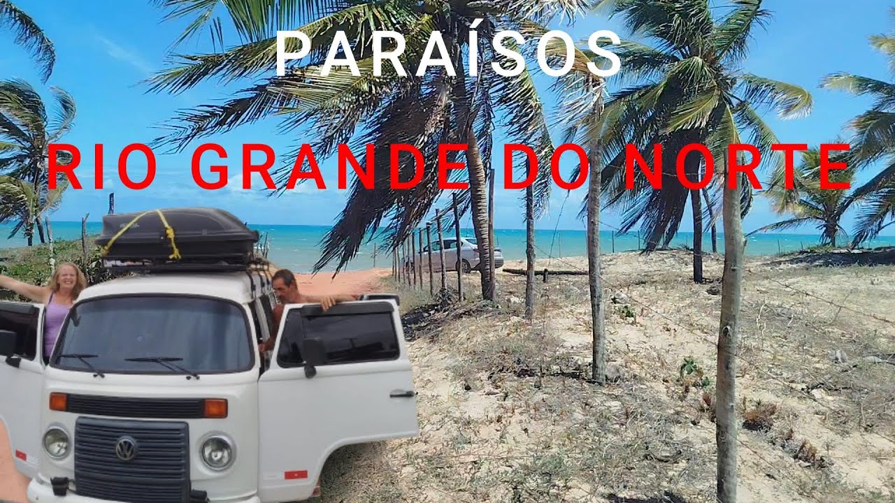 DESVENDANDO PARAÍSOS DO LITORAL DO RIO GRANDE DO NORTE - EP 114