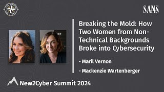 Breaking the Mold: How Two Women from Non-Technical Backgrounds Broke into Cybersecurity. by SANS Institute 211 views 1 month ago 37 minutes