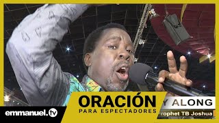 ¿¡ES ÉSTA LA ORACIÓN MÁS UNGIDA DE T.B. JOSHUA!?