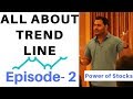All about trend line #learn with me,Episode-2